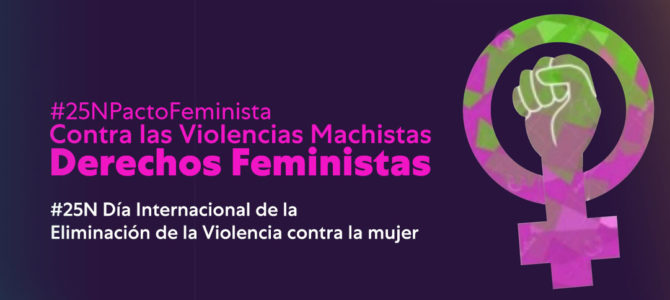 #25N Día Internacional para la Eliminación de la Violencia contra la Mujer